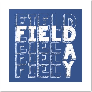 Field Day 2022 For school teachers kids and family blue Posters and Art